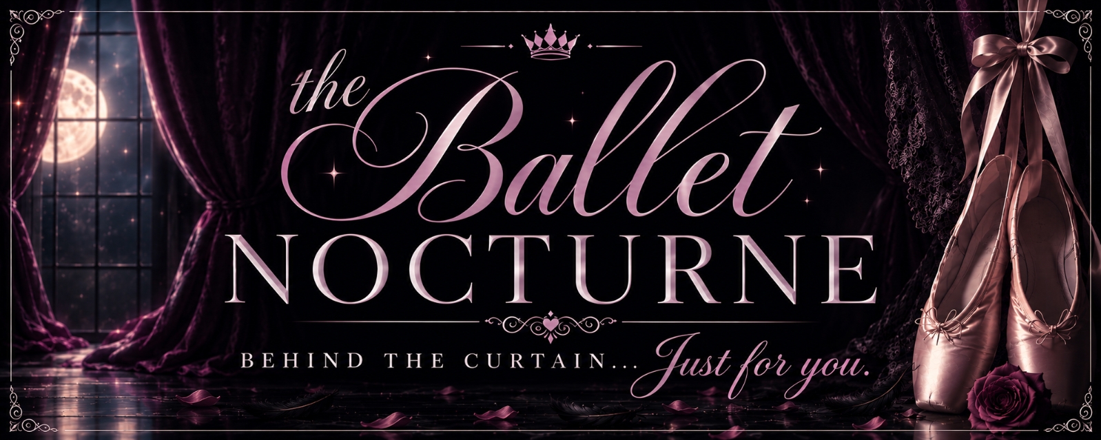 The Ballet Nocturne